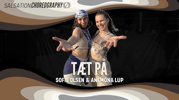 Tæt på - Salsation® Choreography by SET Sofie Olsen & SEI Anemona Lup