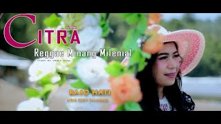 Citra Irani - Raso Hati (Official Musik Video)
