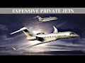 5 MOST EXPENSIVE PRIVATE JETS IN THE WORLD | 2020-2021