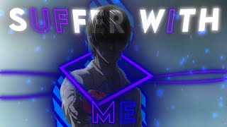 Light Yagami - Suffer With Me  [AMV/Edit]