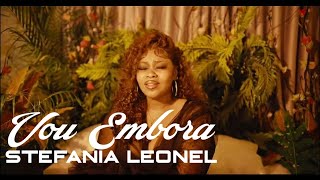 Stefania Leonel - Vou Embora (Lyric/Letra)