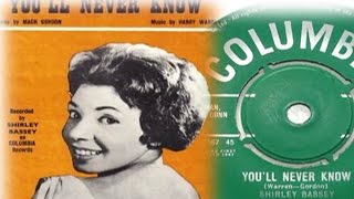 Video thumbnail of "Shirley Bassey - You'll Never Know (1961 Recording)"