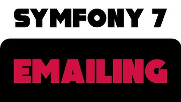 Symfony 7 -  Emailing