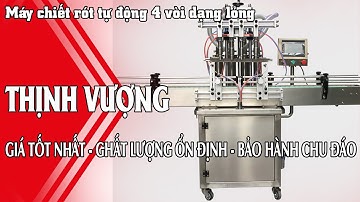 Máy chiết rót tự động 4 vòi dạng lỏng