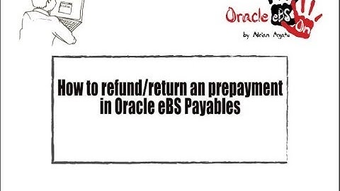 How to Refund/Return an AP Prepayment in Oracle Payables (eBS)?