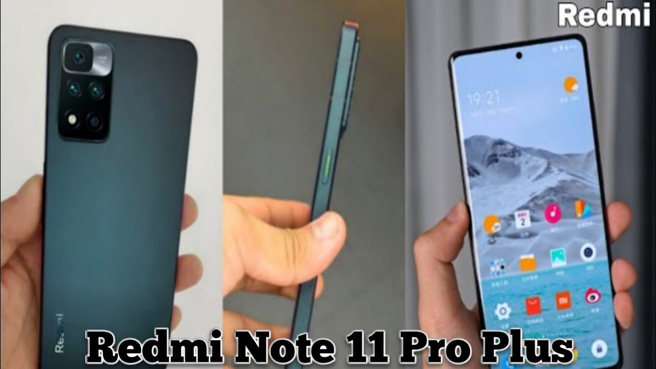 Note 11 2. Redmi Note 11. Redmi 11 Pro. Redmi Note Pro 11 Pro. Redmi Note 11е.
