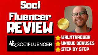 SociFluencer Review - 🚫WAIT🚫DON&#39;T BUY WITHOUT WATCHING THIS DEMO FIRST🔥