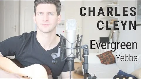 Evergreen - Yebba - A cover (live) by Charles Cleyn