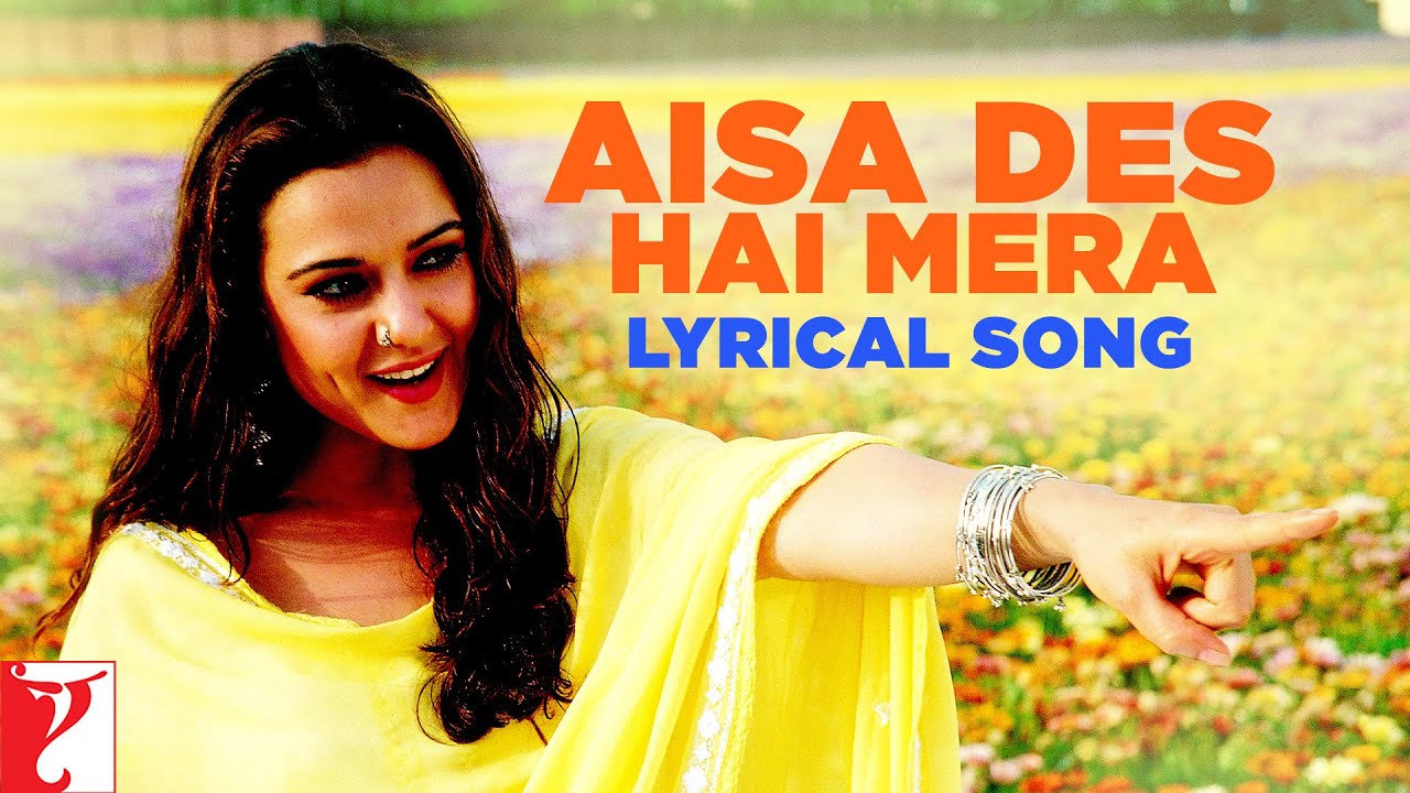 Lyrical Aisa Des Hai Mera Full Song with Lyrics  Veer Zaara  Javed Akhtar