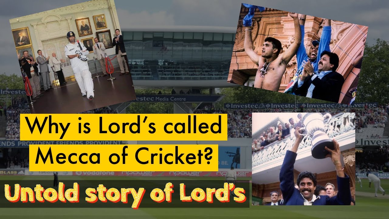 MUST WATCH for CRICKET FANS: EPIC HISTORY OF LORD'S CRICKET GROUND. Why is Lord's - Mecca of Cricket