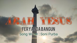LAGU ROHANI KARO | ARAH YESUS | Vocal: Feryanda Bangun (Cipt.Soni Purba) with Lyrics