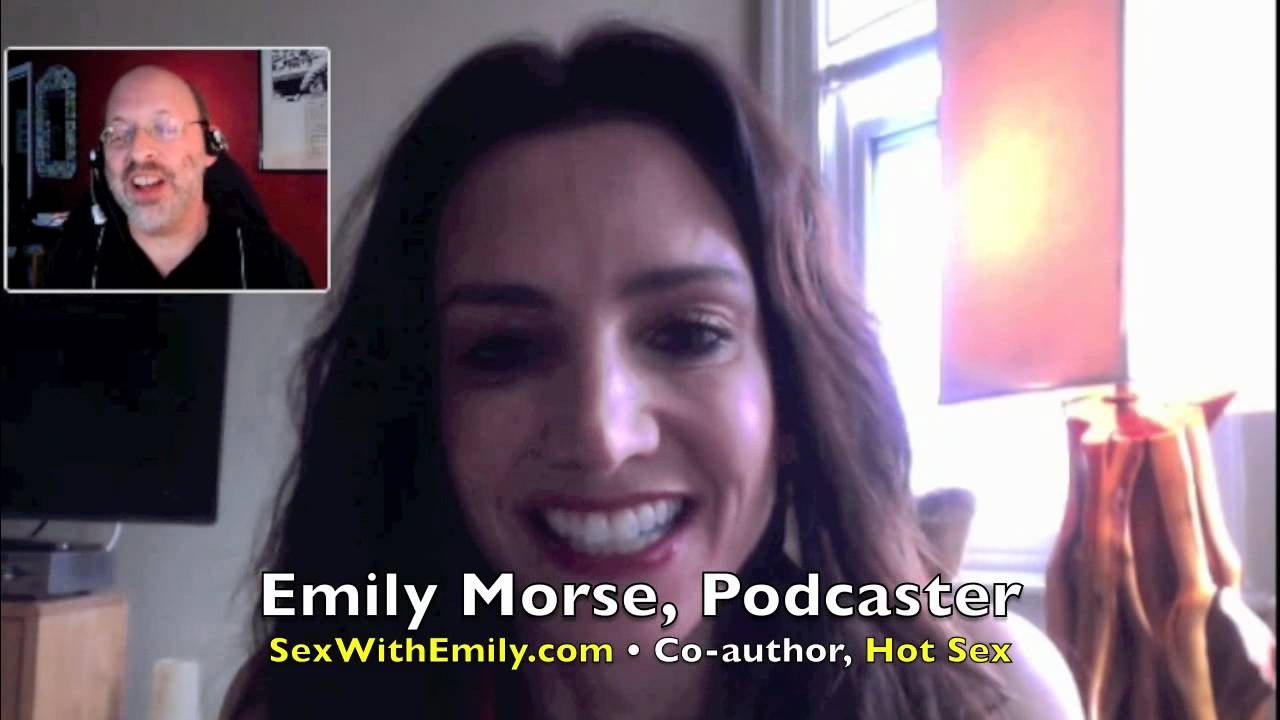 Sex With Emily podcaster, Hot Sex author Emily Morse! INTERVIEW