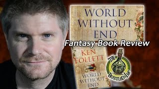 Celebrity ‘World Without End’ by Ken Follett: Fantasy Book Review Profile