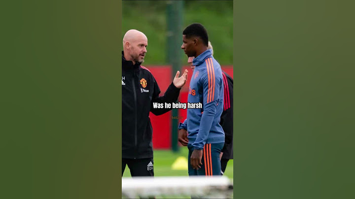 Marcus Rashford "wasn't even that late" when Erik Ten Hag punished him