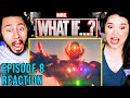 MARVEL WHAT IF EPISODE 8 Reaction | 1x08 Spoiler Review & Breakdown