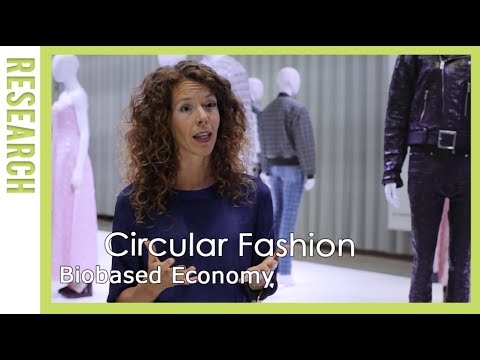 Biobased Economy: Circular Fashion | WUR