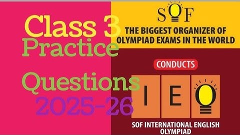 Class 3rd English Olympiad 2024-25 Question Paper|| IEO Paper Class 3rd (2025-26) With Explanation
