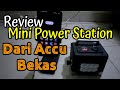 Review Mini Power Station dari ACCU Bekas Motor handmade