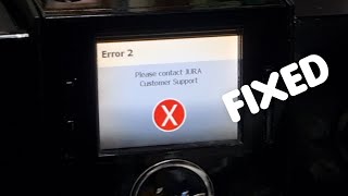 Error 2 Jura Automatic Coffee Machine Fault Repair