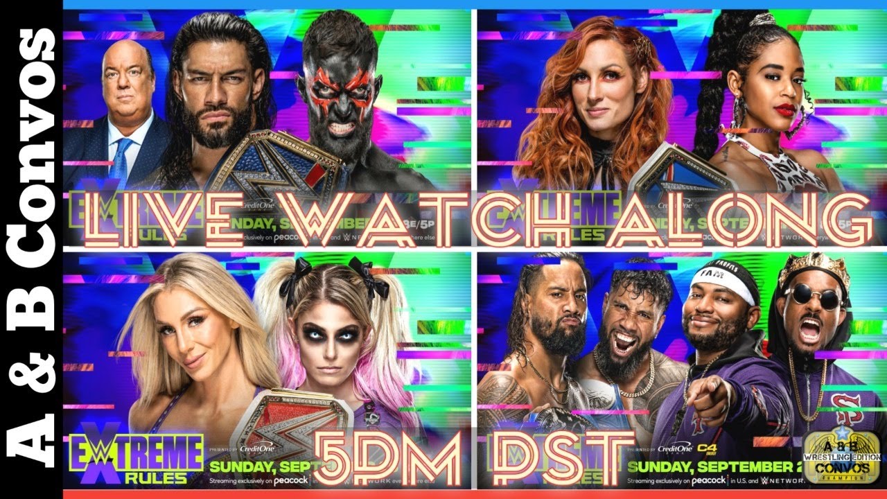 WWE Extreme Rules 2021 LIVE Watch Along