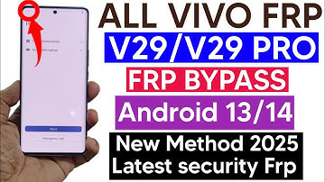 Vivo V29e Frp unlock without pc/setting not open 2025/latest security Frp Bypass 2025/GSM DEVIL