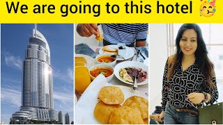 going to visit luxury hotel in Dubai// एक लग्जरी होटल में जाना // Dubai Life // Hindi vlog