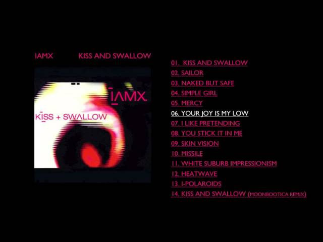 IAMX - Your Joy Is My Low class=