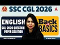 SSC CGL 2026 | SSC CGL English | CGL 2024 Question Paper Solution | SSC CGL English By Neha Mam