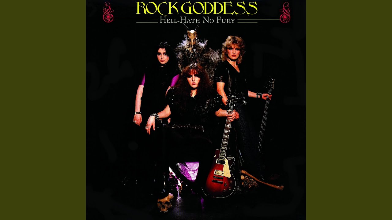 Rock Goddess – Hell Hath No Fury Lyrics | Genius Lyrics