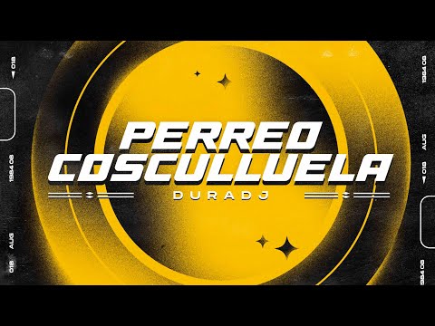 PERREO COSCULLUELA | Dura DJ