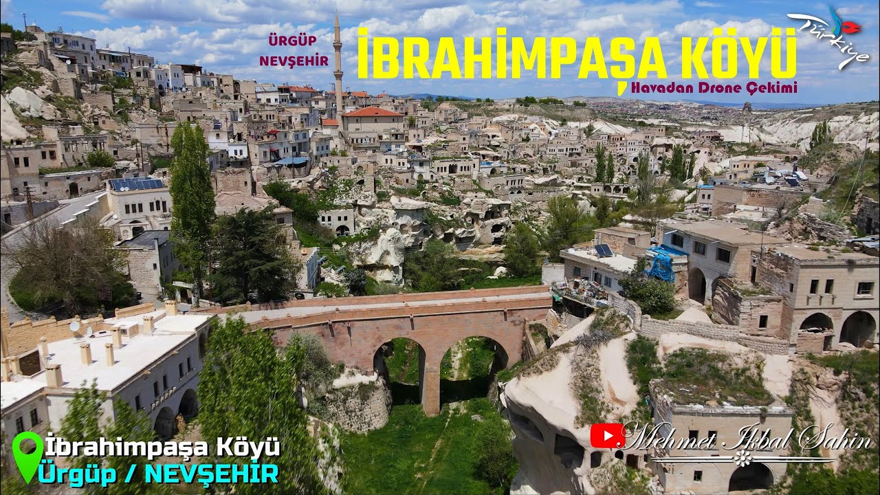 Havadan İbrahimpaşa Köyü / Ürgüp / NEVŞEHİR - 4K Drone Çekimi / 11.5.22
