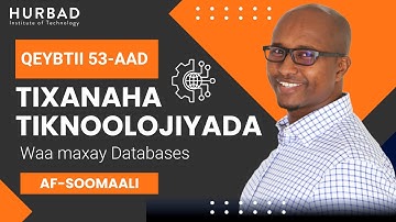 Afsomali   Waa maxay Databases - Qaybtii 53aad