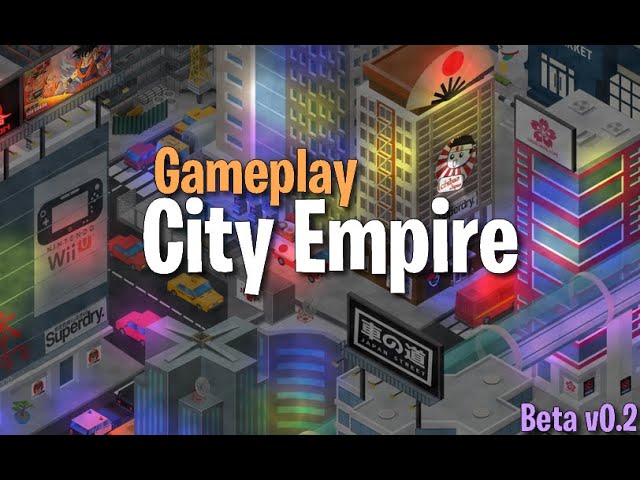 City Empire Video