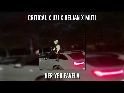 Critical ft. Uzi ft. Heijan ft. Muti - Her Yer Favela (Speed Up)