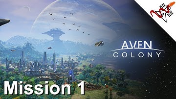 Aven Colony - Mission 1 HOLO-SIM 1 | Campaign Gameplay Walkthrough
