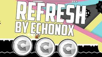 Refresh By Echonox! BEST EFFECT LEVEL! Geometry Dash 2.0