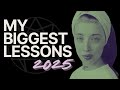 My Top Lessons Of 2025