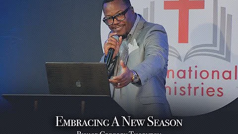 Embracing A New Season Pt.  2 -Bishop Gregory Thor...
