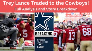 San Francisco 49ers Trade Trey Lance to the Dallas Cowboys! Trey Lance Trade Reaction