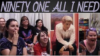 Miniatura del video "NINETY ONE - ALL I NEED MV REACTION"
