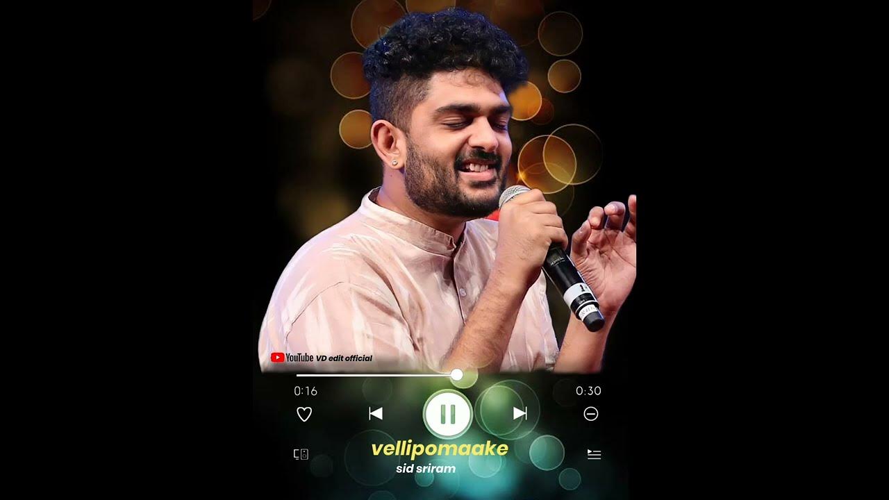 VELLIPOMAAKEY | sid sriram | HD status#sidsriram #shorts #clips #sidsriramsongs