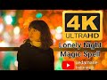 LONELY NIGHT MAGIC SPELL 4K 60FPS