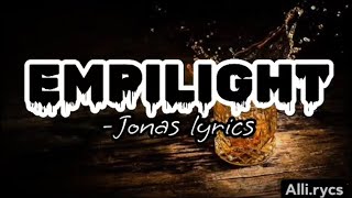 EMPILIGHT -Jonas (lyrics video)
