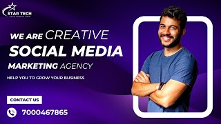We Are Creative Social Media Marketing Agency. | Digital Marketing Agency | Star Tech Marketing