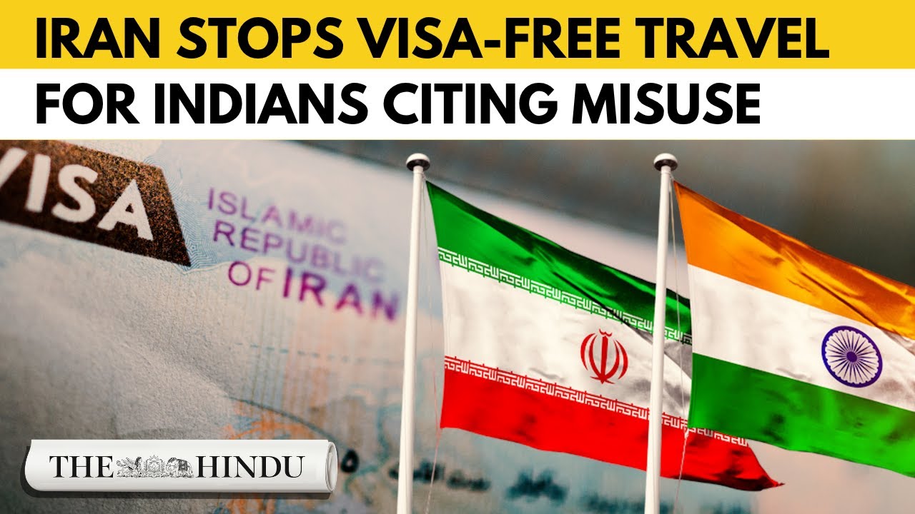 Iran to suspend visa-free entry for Indians from November 22