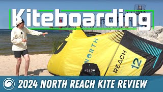 2024 North Reach Kite Review