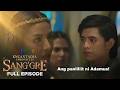 Sang'gre: Ang panliliit ni Adamus! (Full Episode 209 - April 6, 2026) | Encantadia Chronicles
