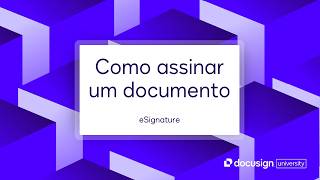 Docusign Esignature Como Assinar Um Documento