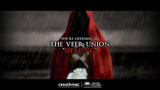 The Veer Union - Healing "Bonus Track" (Official Lyric Video) chords