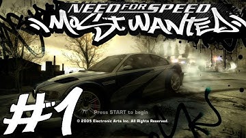 Need For Speed - Most Wanted Part 1 | Let